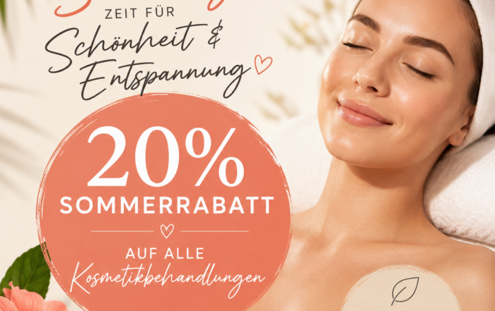Sommeraktion: 20 % Rabatt auf Kosmetikbehandlungen